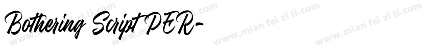 Bothering Script PER字体转换